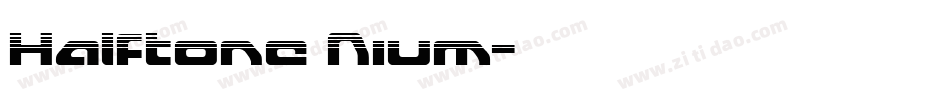 Halftone Nium字体转换